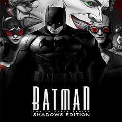 Batman The Telltale Series Shadows Edition