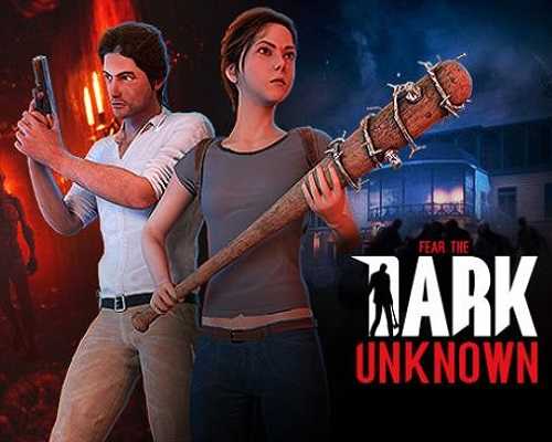 Fear the dark unknown free pc download