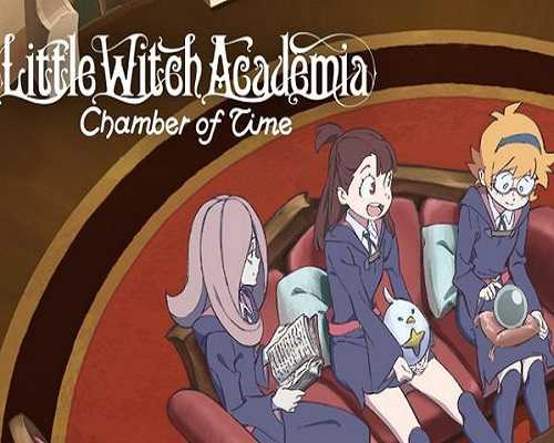 Little witch academia chamber of time free