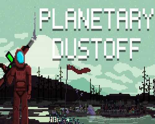 Planetary dustoff pc game free download
