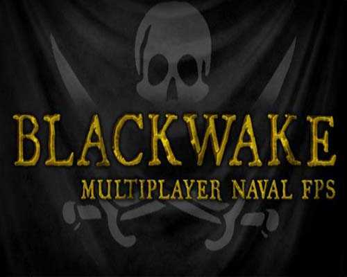 Blackwake pc game free download (v5384606)