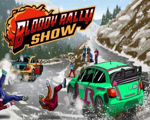 Bloody rally show pc free download (build 20204526)
