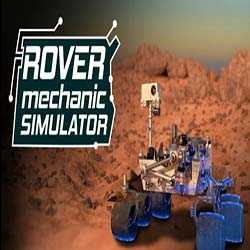 Rover Mechanic Simulator PC Free Download