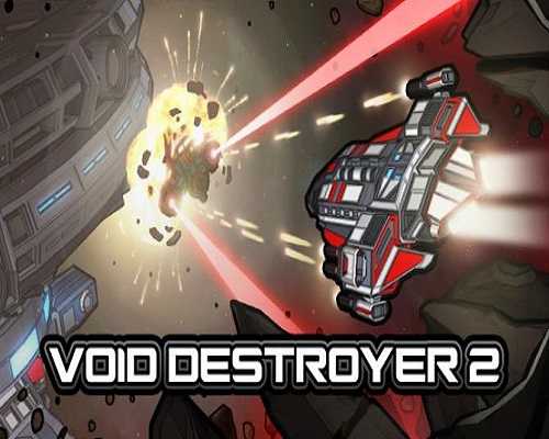 Void destroyer 2 free download (build 20230330)