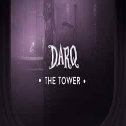 DARQ The Tower PC Game Free Download