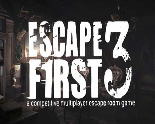 Escape first 3 pc game free download