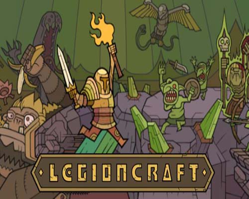 Legioncraft pc free download (build 17759815)