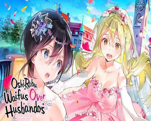 Oshirabu waifus over husbandos download