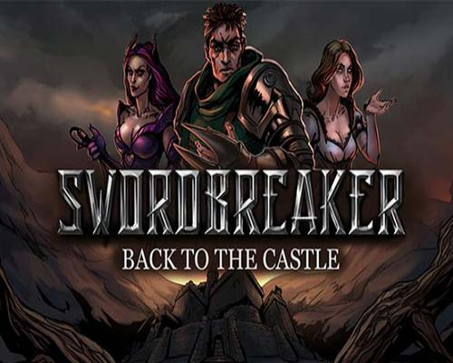 Swordbreaker back to the castle free download