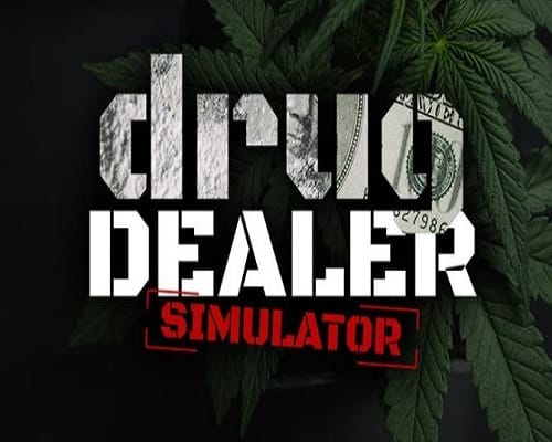 Drug dealer simulator pc free download (build 20978129)
