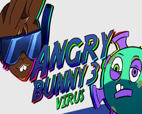 Angry bunny 3 virus pc game free download