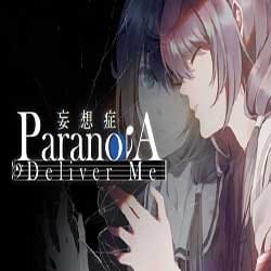 Paranoia Deliver Me PC Game Free Download
