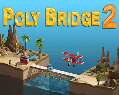Poly bridge 2 pc free download (v1.65)