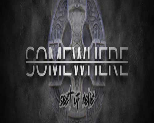 Somewhere sect of relic pc game free download