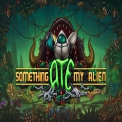 Something Ate My Alien Game Free Download