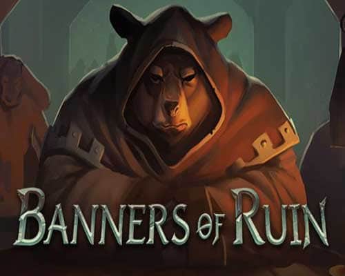 Banners of ruin pc free download (v1.4.69)