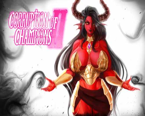 Corruption of champions ii free download (v0.7.38)