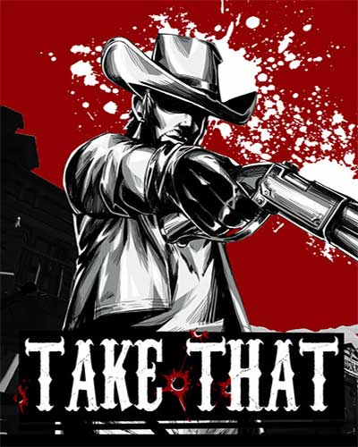 Take that pc game free download
