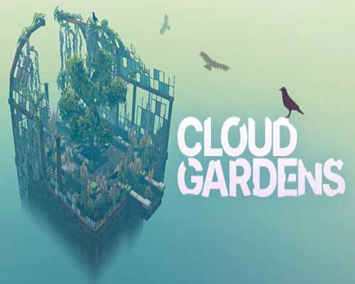 Cloud gardens pc free download (build 20267330)