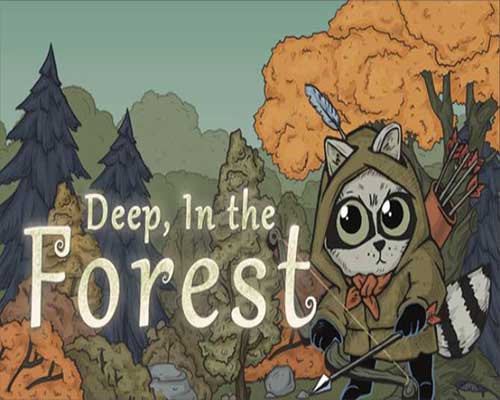 Deep in the forest game free download