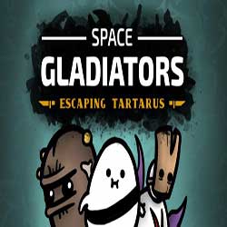 Space Gladiators Escaping Tartarus Free Download