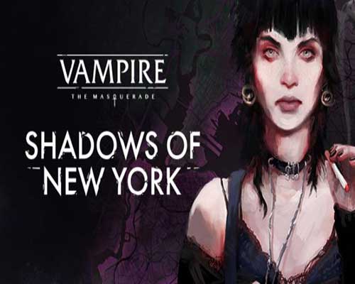 Vampire the masquerade shadows of new york free