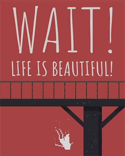 Wait life is beautiful game free download