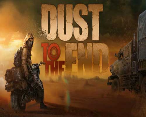 Dust to the end pc free download (v1.0.4.3)