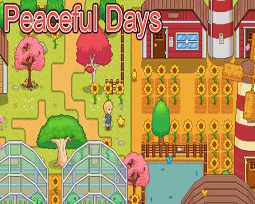 Peaceful days 宁静时光 free download (build 22049738)