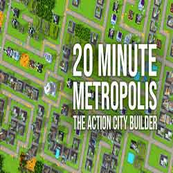 20 Minute Metropolis The Action City Builder Free