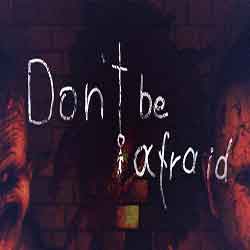 Dont Be Afraid PC Game Free Download