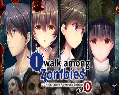 I walk among zombies vol 0 game free download