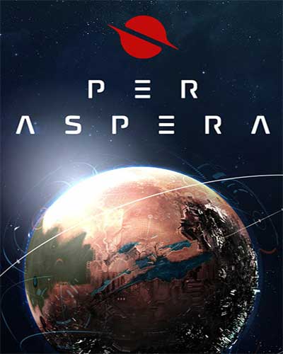 Per aspera deluxe edition free download (build 20307797)