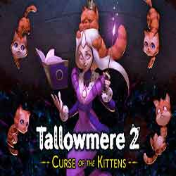 Tallowmere 2 Curse of the Kittens Free Download (Build 20353305)