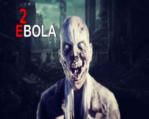 Ebola 2 pc game free download