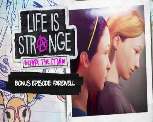 Life is strange before the storm farewell free download