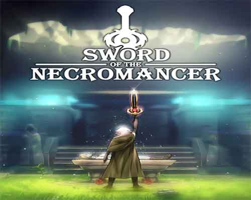 Sword of the necromancer free (build 11638278)