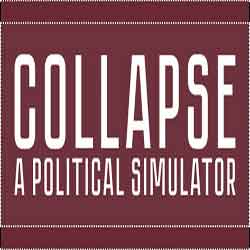 Collapse A Political Simulator Download (Build 18474557)