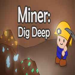 Miner Dig Deep PC Game Free Download
