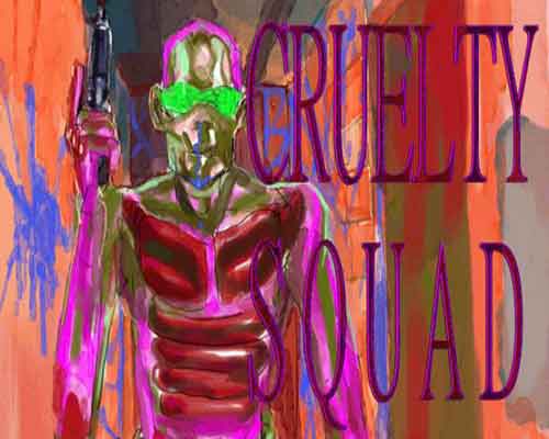 Cruelty squad pc free download (build 13357464)