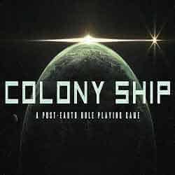 Colony Ship A Post Earth Role Playing Game Free (v1.0.171)