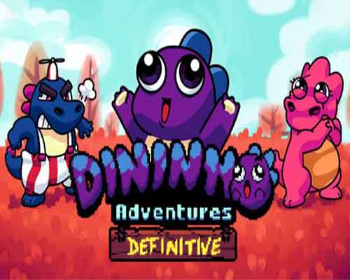Dininho adventures definitive edition game free download
