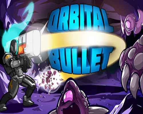 Orbital bullet the 360 rogue lite free (build 10938585)