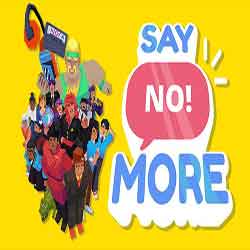 Say No More PC Game Free Download