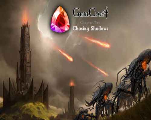 Gemcraft chasing shadows game free download