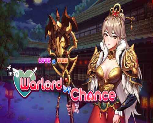 Love n war warlord by chance pc game free download