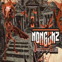 Nongunz Doppelganger Edition PC Game Free Download