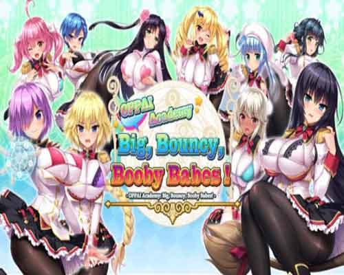Oppai academy big bouncy booby babes free download