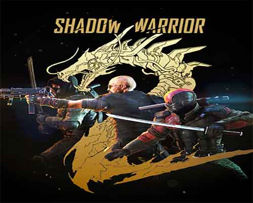 Shadow warrior 2 deluxe edition free download (v1.1.14.0)