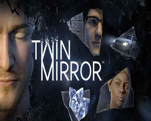 Twin mirror pc game free download